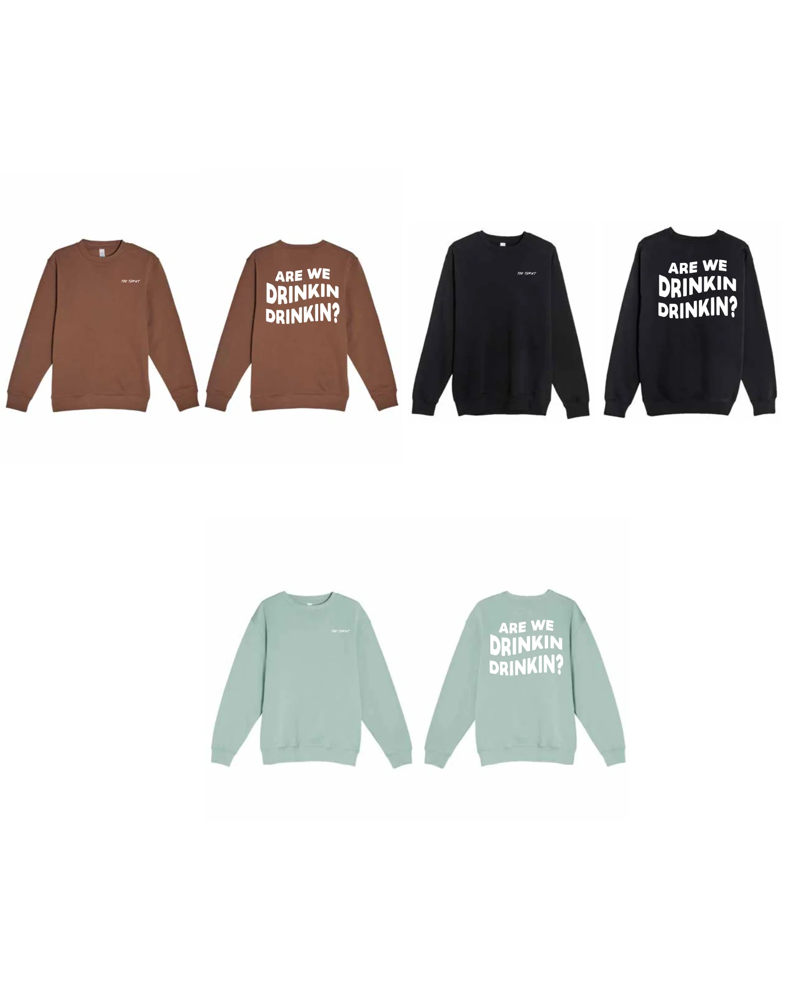Drinkin' Crewneck - Image 4
